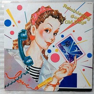 ★★V.A REMINISCING GOOD OLD DAYS★50S オールディーズコンピ★国内盤 アナログ盤 [4573RP