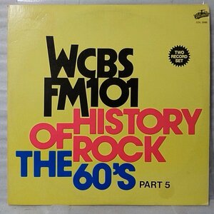 ★★V.A WCBS FM101 HISTORY OF ROCK THE 60'S PART.5★US盤 COLLECTABLES ★アナログ盤2枚組 [3672RP