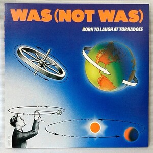 ★★WAS (NOT WAS) BORN TO LAUGH AT TORNADOES ★国内盤 見本盤 プロモ ★アナログ盤 [1504RP