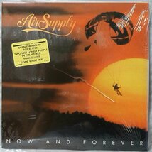 AIR SUPPLY NOW & FOREVER ★ US盤 1982年リリース シュリンク付 ★アナログ盤 [5236RP_画像1