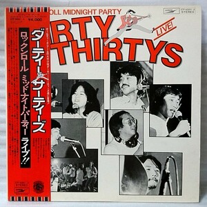 ★★DIRTY THIRTYS ROCK N ROLL MIDNIGHT PARTY★帯付★和モノ R&R / オールディーズ★アナログ盤★ダーティーサーティーズ [921RP