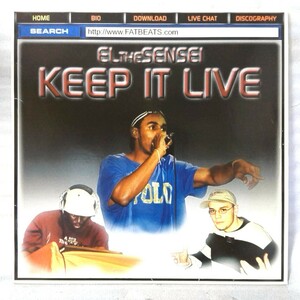 ★★EL THE SENSEI KEEP IT LIVE ★ 12インチ ★アナログ盤 [2664RP