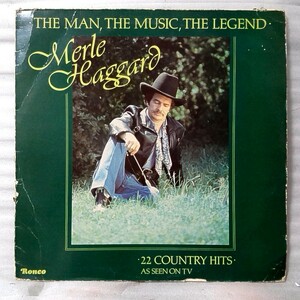 ★★MERLE HARGGARD THE MAN THE MUSIC THE LEGEND ★UK盤 RONCO 1984年リリース ★アナログ盤※ジャケットダメージ [2974RP