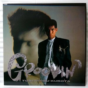 ★★久保田利伸 GROOVIN’★1987年リリース★アナログ盤 [804RP