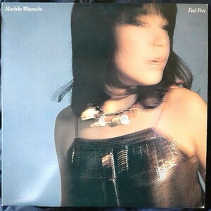 ** Watanabe Machiko FEEL FREE * 1981 год Release * аналог запись [5146RP