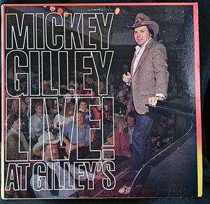 ★★MICKEY GILLEY LIVE! AT GILLEY'S ★ US盤 EPIC 1985年リリース ★アナログ盤 [4772RP