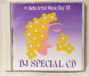 7th HELLO ARTIST MUSIC DAY 1993 DJ SPECIAL CD ★ プロモ ★CD [7961CDN