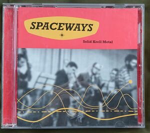 SPACEWAYS SOLID KRELL METAL ★ 1998年リリース ★ CLUB JAZZ / ACID JAZZ ★ UK盤 CD [5182CDN-AMAZON