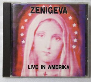 ZENIGEVA LIVE IN AMERIKA アメリカツアー ライブ音源★ex:YBO2 / ボアダムス / ハナタラシ★1993年リリース [2069CDN