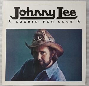 ★★JOHNNY LEE LOOKIN FOR LOVE ★ 1980年リリース 国内盤 ライナー付 ★ アナログ盤 [3211RP