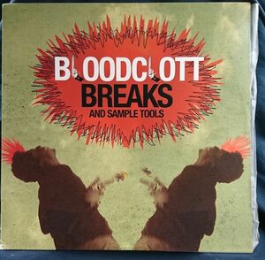 ★★BLOODCLOTT BREAKS & SAMPLE TOOLS ★バトルブレイクス / DJツール ★アナログ盤 [4705RP