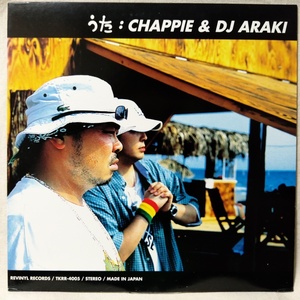 CHAPPIE & DJ ARAKI うた ★ ジャパレゲ 12インチ ★ アナログ盤 [8878RP