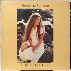 NICOLETTE LARSON IN THE NICK OF TIME★1979年リリース★ 国内盤 ★ アナログ盤 [7702RP