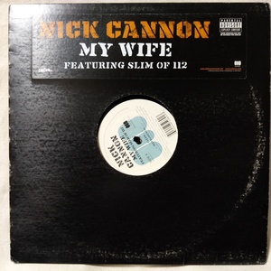 NICK CANNON MY WIFE ★ 12インチ ★アナログ盤 [8713RP