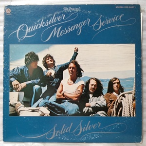 QUICKSILVER MESSENGER SERVICE SOLID SILVER ★ 国内盤 ライナー付★アナログ盤 [5635RP