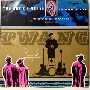 THE ART OF NOISE feat DUANE EDDY PETER GUNN ★ 12インチ US盤 ★アナログ盤 [5858RP