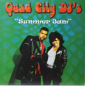 ★★QUAD CITY DJ'S SUMMER JAM★12インチ [37CP