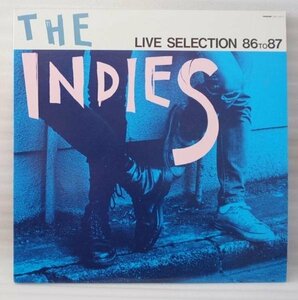 ★★V.A. THE INDIES LIVE SELECTION 86 to 87★LIP CREAM 他[752BP
