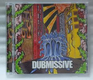 DUBMISSIVE ダブミッシヴ★REGGAE PUNK REBEL MUSIC[468R]★