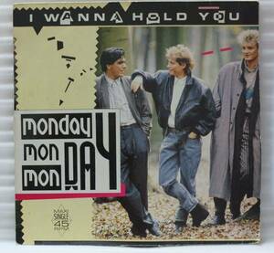 MONDAY I WANNA HOLD YOU★12インチ 1988 オランダ盤[271FP