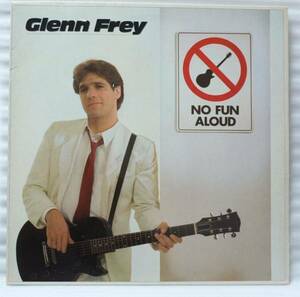 GLENN FREY NO FUN ALOUD*US record EAGLES[413FP