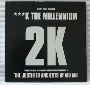 ★★THE JUSTIFIELD ANCIENTS OF MU MU ***K THE MILLENNIUM [50FP