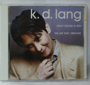 k.d.lang DON'T SMOKE IN BED★国内盤シングル[942J