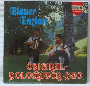 ★★ORIGINAL DOLOMETEN DUO BLAUER ENZIAN★オーストリア盤[751DP***