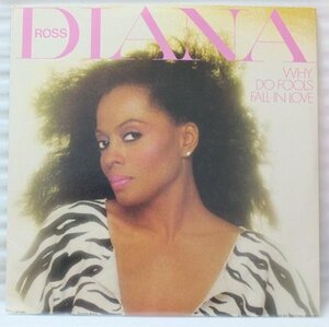 ★★DIANA ROSS WHY DO FOOLS FALL IN LOVE★US盤[141DP