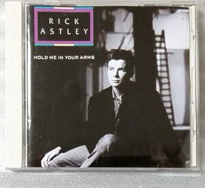 RICK ASTLEY HOLD ME IN YOUR ARMS★国内盤 マキシシングル[405CDN