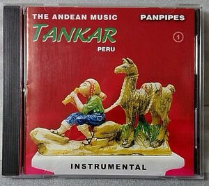 TANKAR THE ANDES MUSIC ★南米音楽 ペルー★ パンパイプ (パンフルート) [743CDN