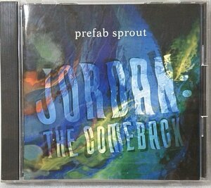 PREFAB SPROUT JORDAN THE COMEBACK ★ 国内盤 / CD [4236CDN