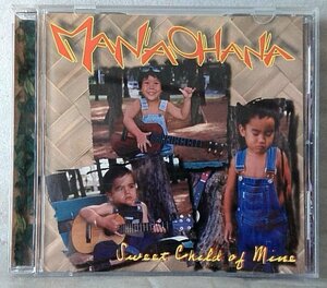 MANA OHANA SWEET CHILD OF MINE ★ ハワイアン / 輸入盤CD [5715CDN