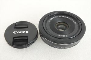 ■ Canon キャノン EF 40mm 1:2.8 STM レンズ 中古 現状品 220102A7200B