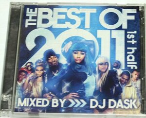 THE BEST OF 2011 1st half mixed by DJ DASK 2CD MIXCD R&B HIPHOP