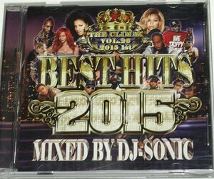 BEST HITS 2015 1st THE CLIMAX Vol.26 Mixed by DJ SONIC ミックスCD