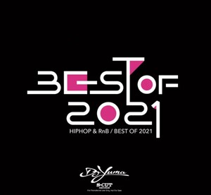 即決 DJ YUMA / BEST OF 2021 HIP HOP ＋ R&B MIXCD★MURO KIYO KOCO SHU-G KENTA CELORY HASEBE KAORI KOMORI DASK PUNPEE