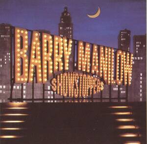 名盤 BARRY MANILOW Showstoppers バリー・マニロウ 　フュージョン界の超絶技巧ドラマー、デイブ・ウェックルの若かりし頃の録音　