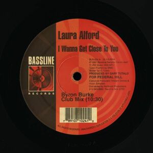 試聴 Laura Alford - I Wanna Get Close To You [12inch] Bassline Records US 1997 House