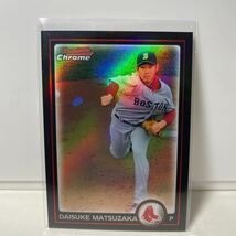 松坂大輔　Daisuke Matsuzaka Refractor 2010 MLB Topps Chrome 【検索ワード　BBM EPOCH 】_画像1