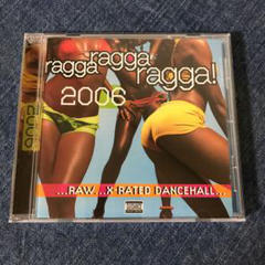 Ragga Ragga Ragga 2006　Various Artists (アーティスト) 　輸入盤CD