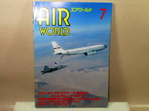 B エアワールド 1991年7月号 ミグ 29 フルクラム,ATF YF-22に決定