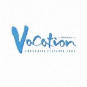 MUSICAL PLAYZONE 2003 Vacation-バケーション- 少年隊