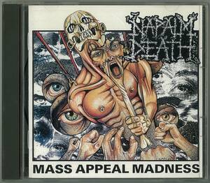 NAPALM DEATH ／ マス・アピール・マッドネス　国内ＣＤ　　検～ grind earache carcass s.o.b discharge chaos u.K disorder e.n.t