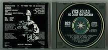 VICE SQUAD ／ NO CAUSE FOR CONCERT　輸入盤ＣＤ　　　検～ beki discharge g.b.h exploited chaos U.K disorder crass_画像3