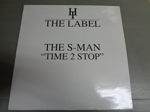 THE S-MAN/TIME 2 STOP/4024