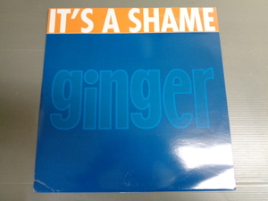 GINGER/IT'S A SHAME/4032