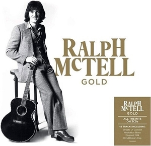 新品◆ラルフ・マクテル/GOLD◆3CD 46曲収録◆Ralph Mctell◆英国SSW◆Streets of London