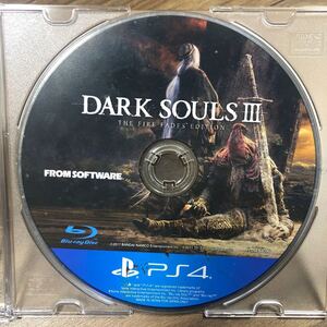 PS4 DARK SOULS3 THE FIRE FADES EDITIONダークソウル 3 中古ソフトケース無し