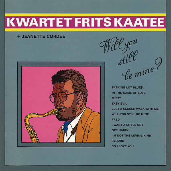 ★新品！Kwartet Frits Kaatee / Will You Still Be Mine? / 紙ジャケット仕様CD 帯・解説付き / オランダ産自主ジャズ・ボーカル！